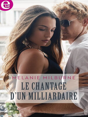 cover image of Le chantage d'un milliardaire